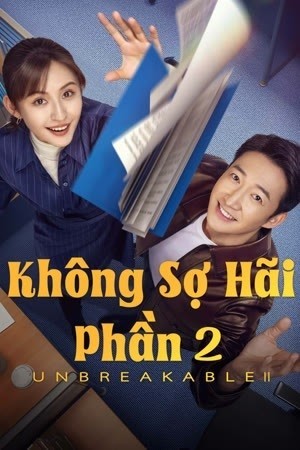 Xem phim Không Sợ Hãi (Phần 2)